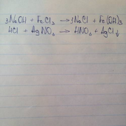 Na oh + fe cl³→ hcl+agno³→ ( реакции обмена ) ³ - индекс помргите ))