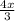 \frac{4x}{3}