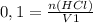 0,1 = \frac{n(HCl)}{V1}