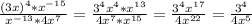 \frac{(3x)^{4}*x^{-15} }{ x^{-13}*4 x^{7} } = \frac{3^{4} x^{4}* x^{13} }{4 x^{7}* x^{15} } = \frac{3^{4} x^{17} }{4 x^{22} }= \frac{3^{4}}{4 x^{5} }