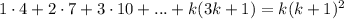 1\cdot4+2\cdot7+3\cdot10+...+k(3k+1)=k(k+1)^2