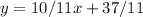 y=10/11x+37/11