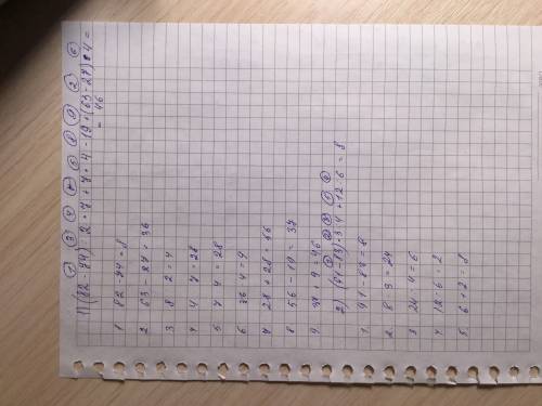 Нужно подробное решение по действием 1) (82-74): 2*7+7*4-19+(63-27): 4= 2)(91-83)*3: 4+12: 6= 3) 32: