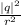 \frac{|q|^{2}}{r^{2}}