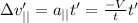 \Delta v'_{||} = a_{||} t' = \frac{-V}{t} t'