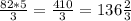 \frac{82*5}{3} = \frac{410}{3} = 136 \frac{2}{3}