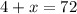 4+x=72