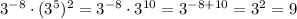 3^{-8}\cdot(3^5)^2 = 3^{-8}\cdot3^{10} = 3^{-8+10}=3^2=9