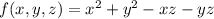 f(x,y,z)=x^2+y^2-xz-yz