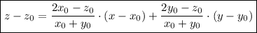 \boxed{z-z_0= \dfrac{2x_0-z_0}{x_0+y_0} \cdot (x-x_0)+ \dfrac{2y_0-z_0}{x_0+y_0} \cdot(y-y_0)}