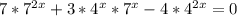 7* 7^{2x} +3*4^x*7^x-4* 4^{2x} =0