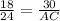 \frac{18}{24}= \frac{30}{AC}