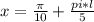 x=\frac{\pi}{10}+\frac{pi*l}{5}