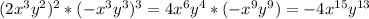 (2x^3y^2)^2*(-x^3y^3)^3=4x^6y^4*(-x^9y^9)=-4 x^{15} y^{13}