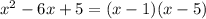 x^2-6x+5=(x-1)(x-5)