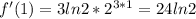 f'(1)=3ln2*2^{3*1}=24ln2