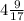 4\frac{9}{17}