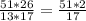 \frac{51*26}{13*17} = \frac{51*2}{17}