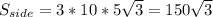 S_{side}=3*10*5\sqrt3=150\sqrt3