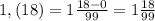 1,(18)=1\frac{18-0}{99}=1\frac{18}{99}