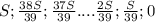 S; \frac{38S}{39} ; \frac{37S}{39} .... \frac{2S}{39}; \frac{S}{39} ; 0