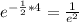 e^{- \frac{1}{2}*4 }= \frac{1}{e^{2}}