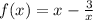 f(x)=x- \frac{3}{x}