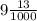 9 \frac{13}{1000}