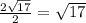 \frac{2\sqrt{17}}{2}=\sqrt{17}