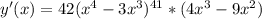 y'(x)=42( x^{4}-3x^{3} )^{41}*(4x^{3}-9x^{2} )