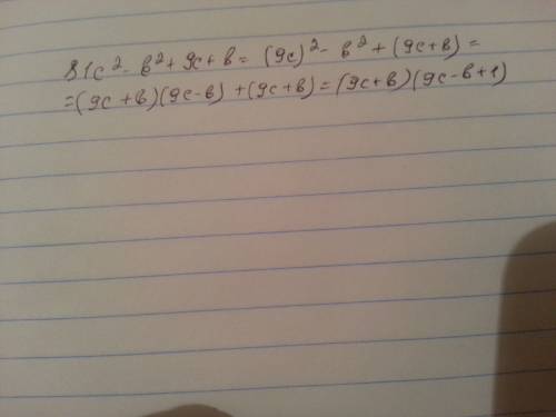 Разложить на множители 81c^2-b^2+9c+d