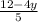 \frac{12-4y}{5}