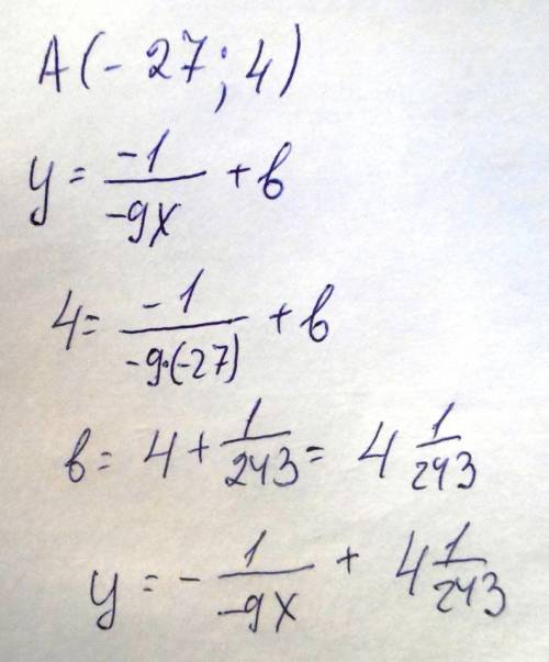 Найдите значение b, при котором график функции y= -1/-9x +b проходит через точку a(-27; 4)