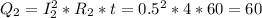 Q_2=I^2_2*R_2*t=0.5^2*4*60=60