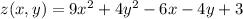 z(x,y)=9x^2+4y^2-6x-4y+3