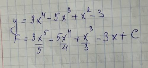 Y=3x^4-5x^3+x^2-3 найдите первообразную