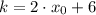 k=2\cdot x_0+6