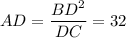 AD= \dfrac{BD^2}{DC} = 32