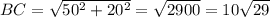 BC= \sqrt{50^2+20^2} = \sqrt{2900}=10 \sqrt{29}