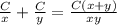 \frac{C}{x}+ \frac{C}{y} = \frac{C(x+y)}{xy}