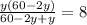 \frac{y(60-2y)}{60-2y+y} = 8