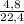 \frac{4,8}{22,4}