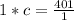 1*c = \frac{401}{1}