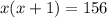 x(x+1)=156