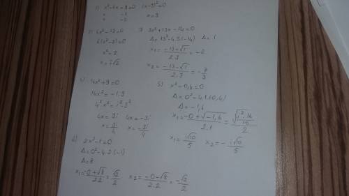 Решите уравнения: 1)-x^2=9-6x 2)7=6x^2-5 3)13x-14+3x^2=0 4)-8-16x^2=1 5)-x^2=0,4 6)2x^2-1=0