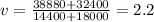 v= \frac{38880+32400}{14400+18000} =2.2