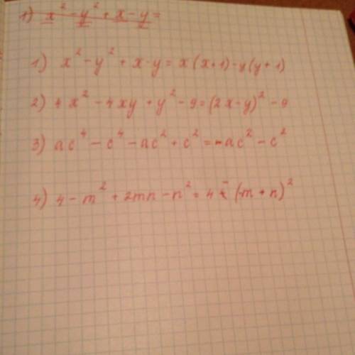 Разложите на множитель : 1)x^2-y^2+x-y 2)4x^2-4xy+y^2-9 3)ac^4-c^4-ac^2+c^2 4)4-m^2+2mn-n^2 в четвер