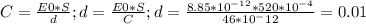 C= \frac{E0*S}{d}; d= \frac{E0*S}{C};d= \frac{8.85*10^{-12}*520*10^{-4}}{46*10^-12}=0.01