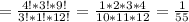 =\frac{4!*3!*9!}{3!*1!*12!}=\frac{1*2*3*4}{10*11*12}=\frac{1}{55}