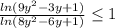 \frac{ln(9y^2-3y+1)}{ln(8y^2-6y+1)} \leq1